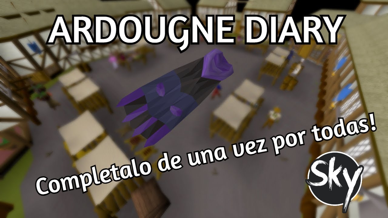 ARDOUGNE DIARY | GUIA DEFINITIVA | SKY