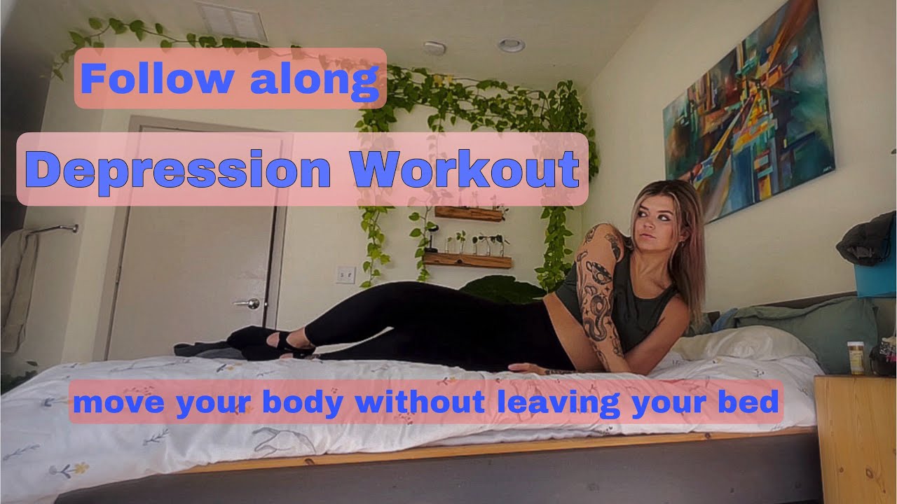 BED WORKOUT / Perfect for depression, chronic illness, low energy, and more