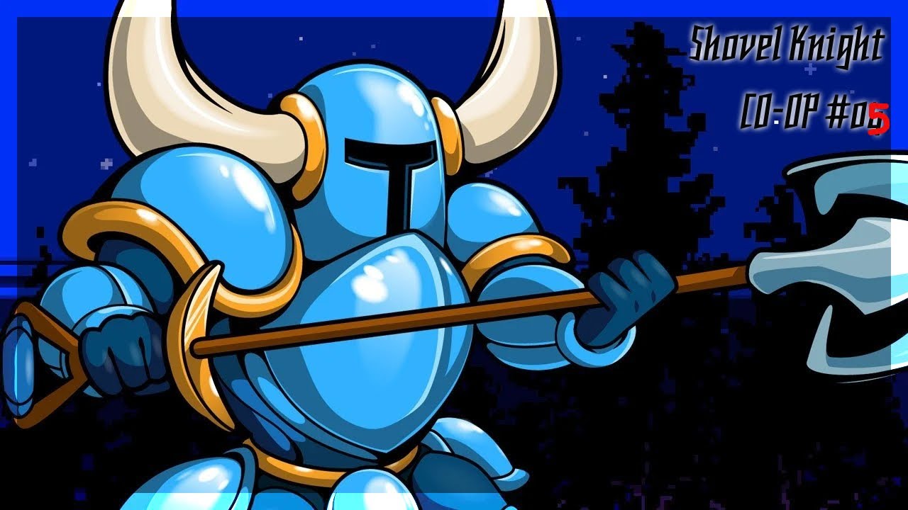 This Game Is Too Hard! (Shovel Knight #05)
