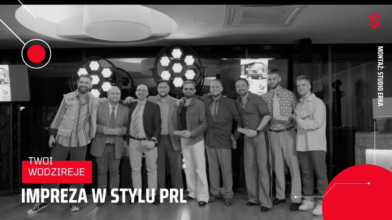 Twoi Wodzireje - Impreza w stylu PRL