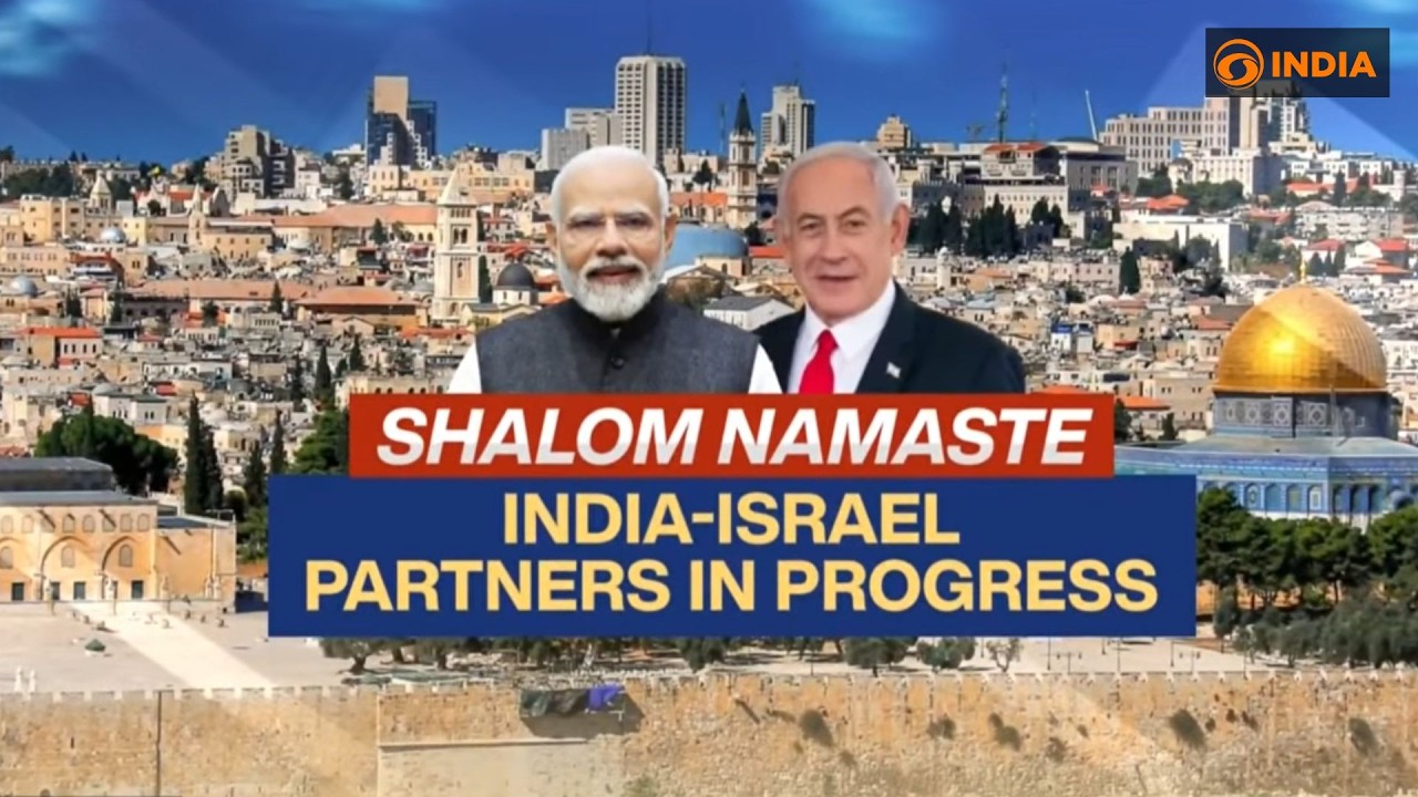 SHALOM NAMASTE | India-Israel Partners in Progress