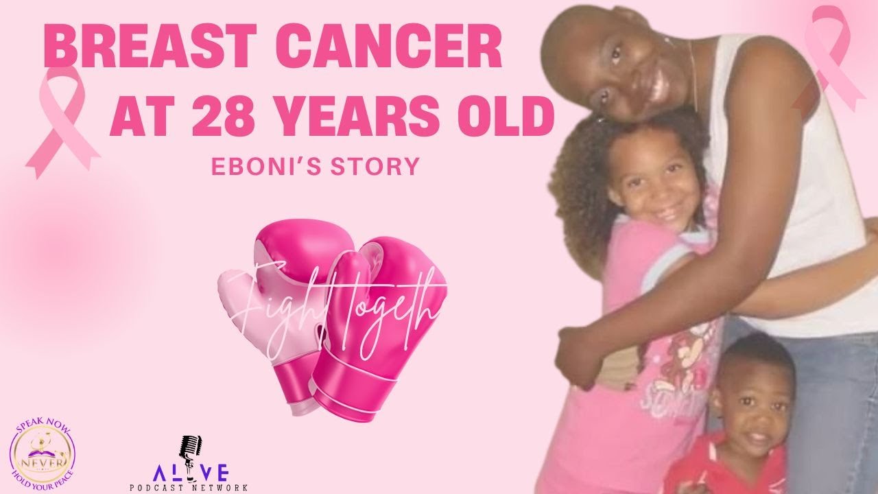 SE3EP02 Breast Cancer at 28 years old: Eboni's Story