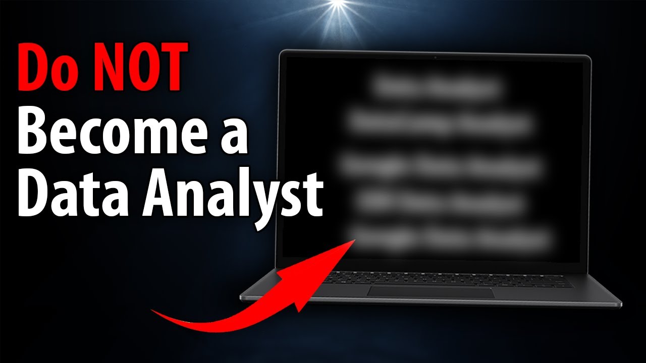 5 Best Reasons Not To Become a Data Analyst