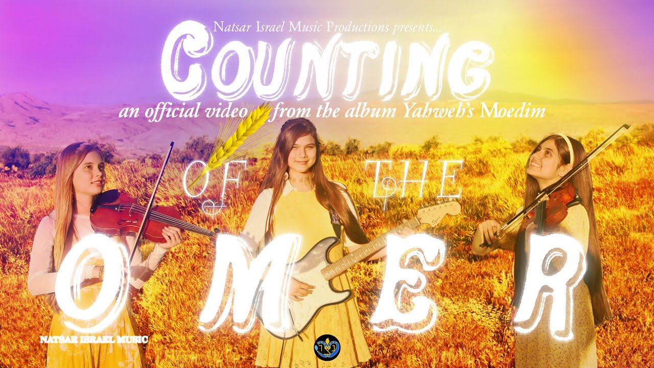COUNTING OF THE OMER Official Music Video - NATSAR ISRAEL