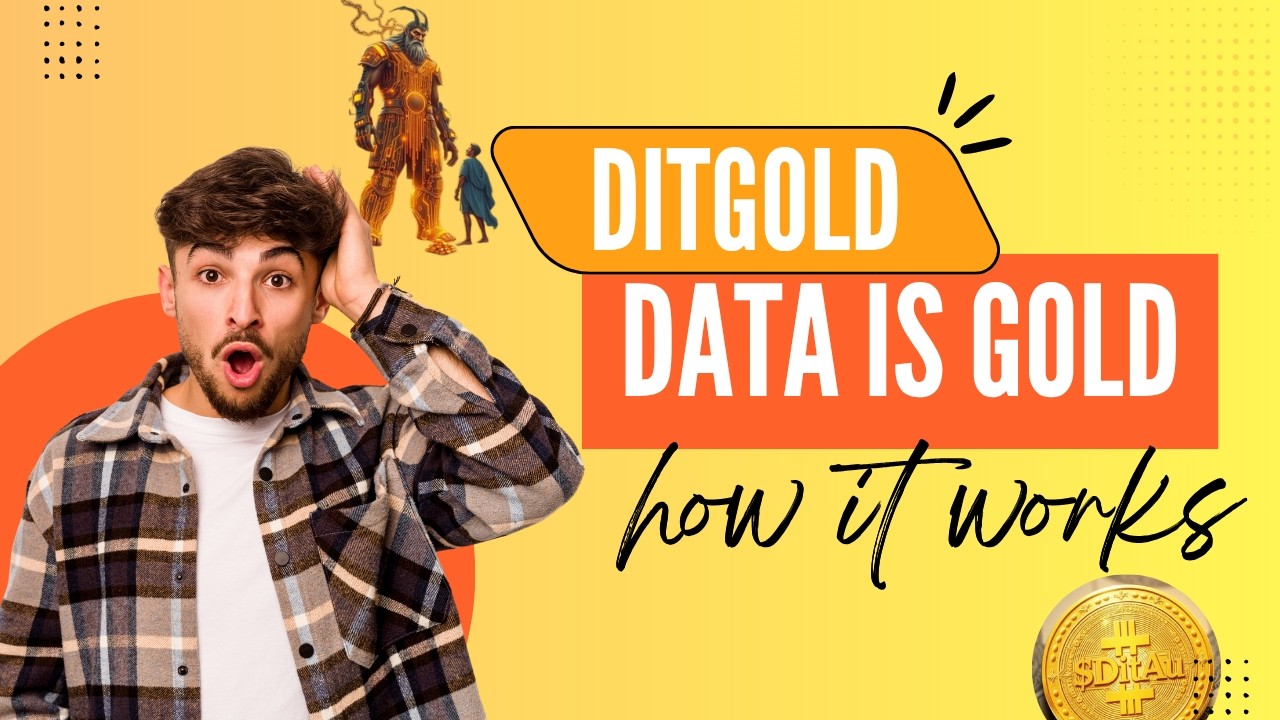 🚀 DitGold Explained | Data Economy & DitAu Token Future