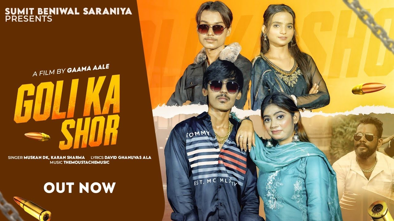 Goli Ka Shor ( Official Video ) | Sumit saraniya | Muskan DK | New Haryanvi Song Haryanvi song 2025