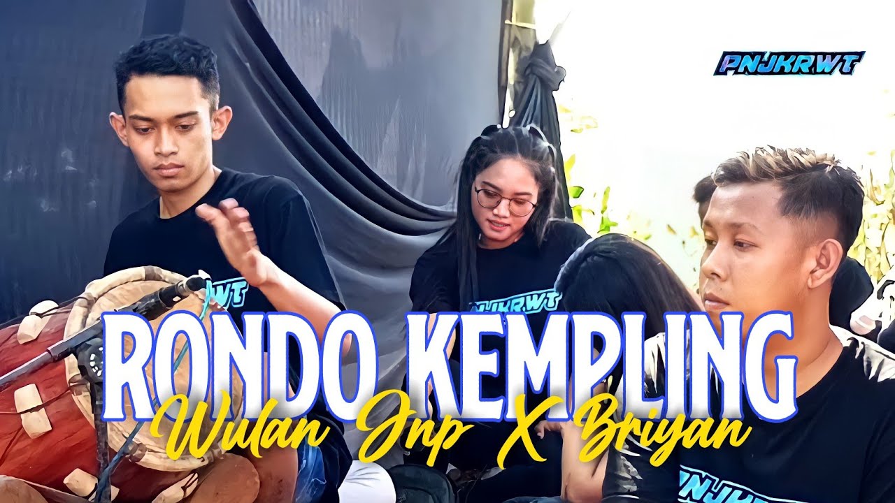 RONDO KEMPLING (Voc. Wulan JNP ft Briyan) Cover Jaranan PANJAK RUWET OFFICIAL Jordan Audio - AR PRO