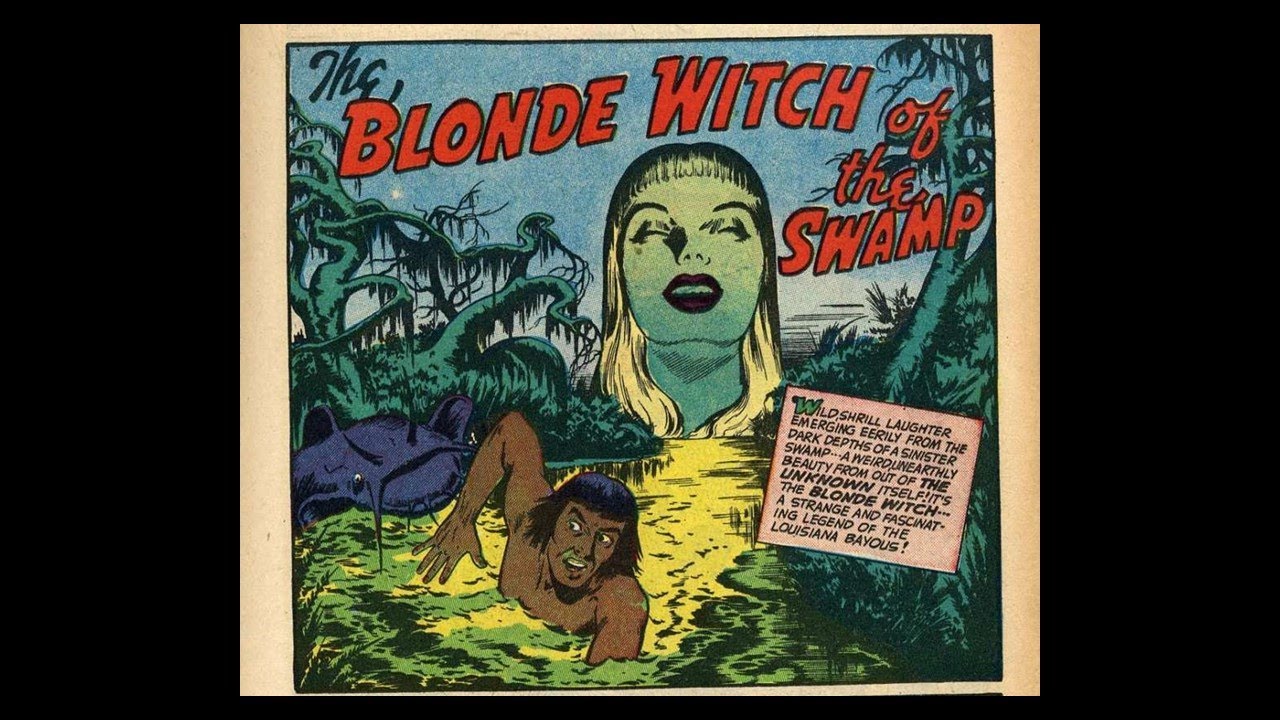 The BLONDE WITCH of the SWAMP! Vintage Horror Comic Book