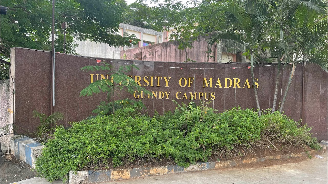 University of Madras, Guindy Campus Quick tour