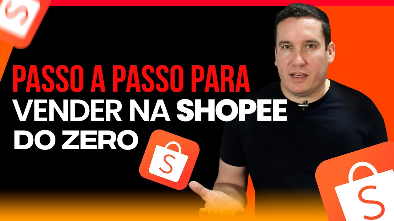 PASSO A PASSO PARA VENDER NA SHOPEE DO ZERO! DICAS PARA INICIANTES!