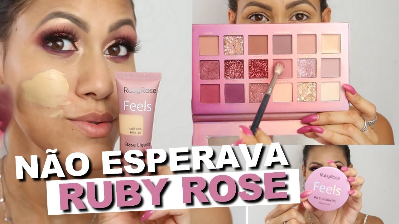 TESTEI A LINHA COMPLETA NOVA DA RUBY ROSE - LINHA FEELS