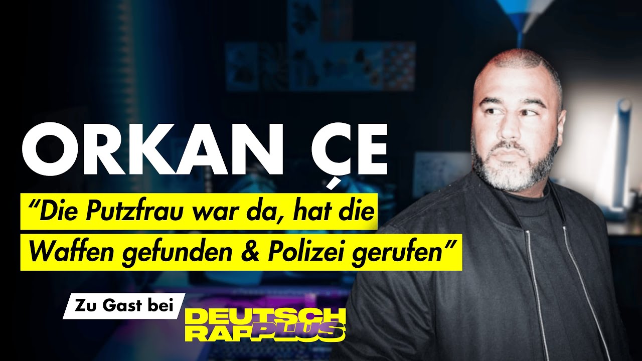 #118 Orkan &Ccedil;e im Interview: Knast mit Samra, EGJ-Sampler und Fake-Streams | Deutschrap Podcast