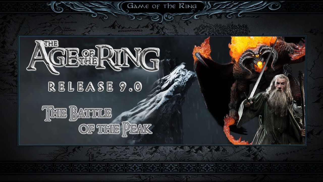 Age of the Ring 9.0.3 |  The Two Towers | The Battle of the Peak | #14