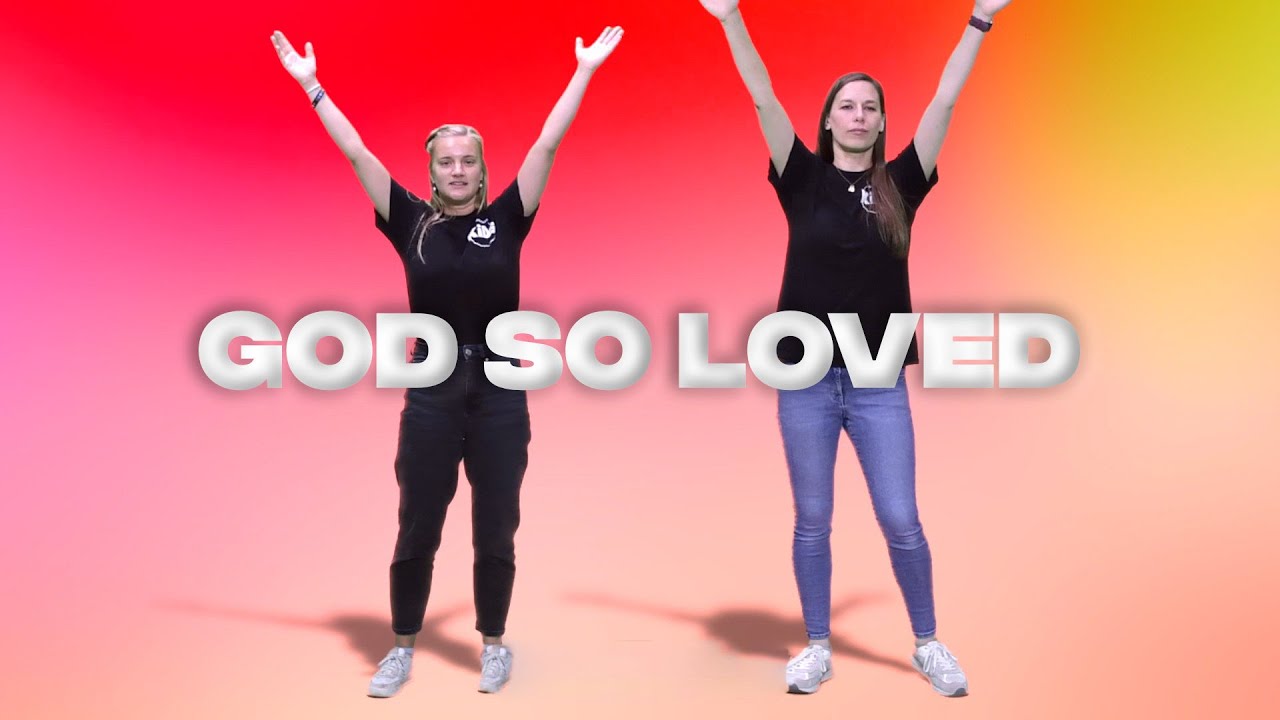 We The Kingdom - God So Loved | Kids Actions and Lyrics