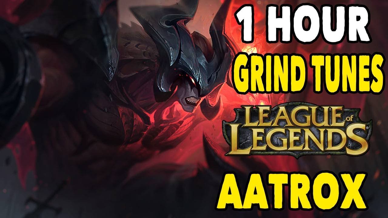 🎶 Aatrox Theme Mix (1 Hour) | Perfect for Inting with Style 🎶