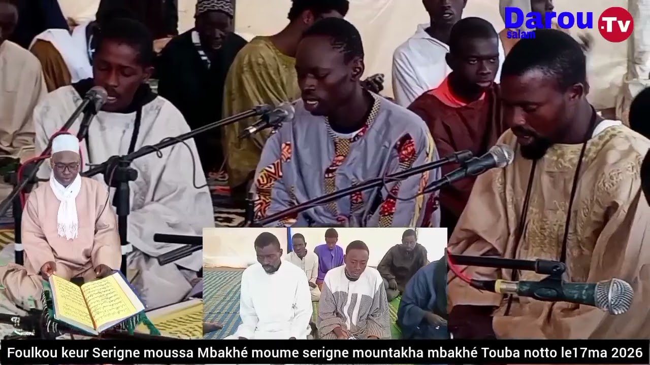Foulkou keur Serigne Moussa mbakhé moume serigne mountakha notto gouye diama 