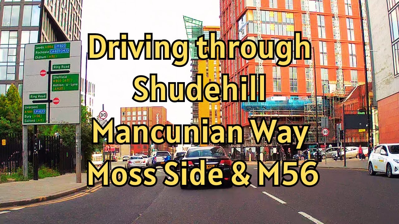 Driving through Shudehill, Mancunian Way & Moss Side