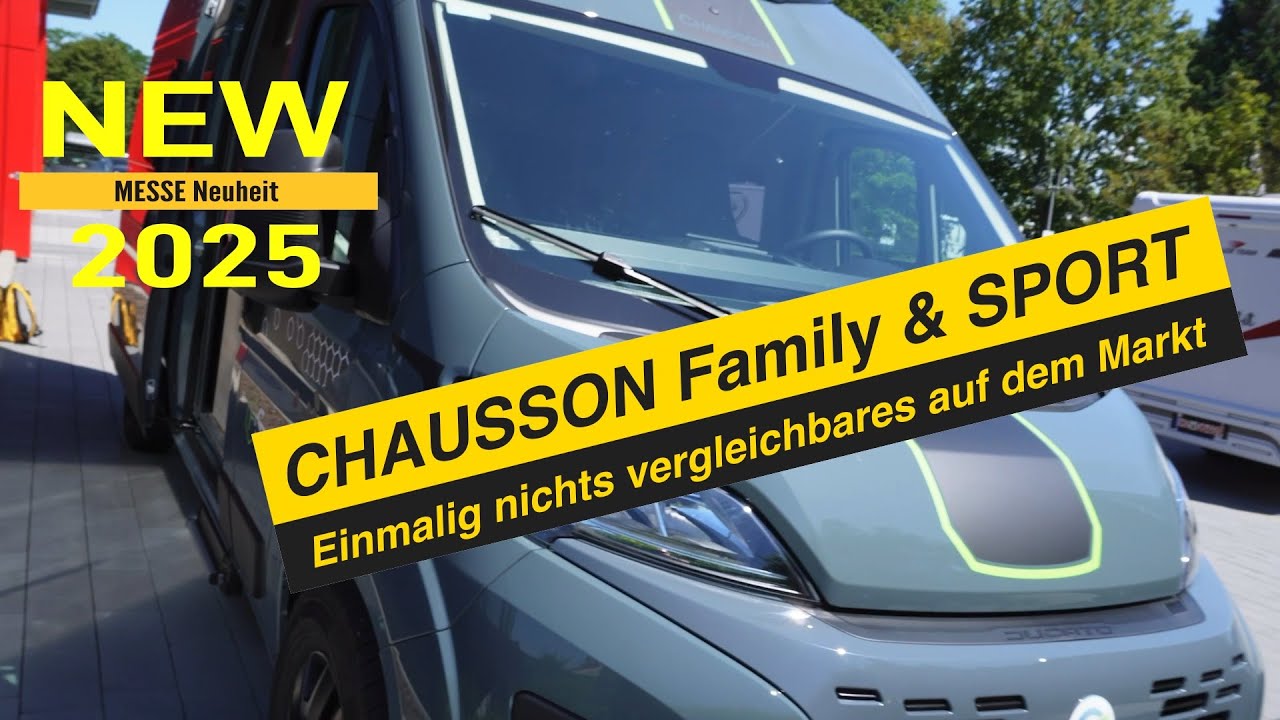 👉 Vorpremiere zum Caravan Salon 2024 👈CHAUSSON FAMILY & SPORT Higlight der Ultimative Kastenwagen