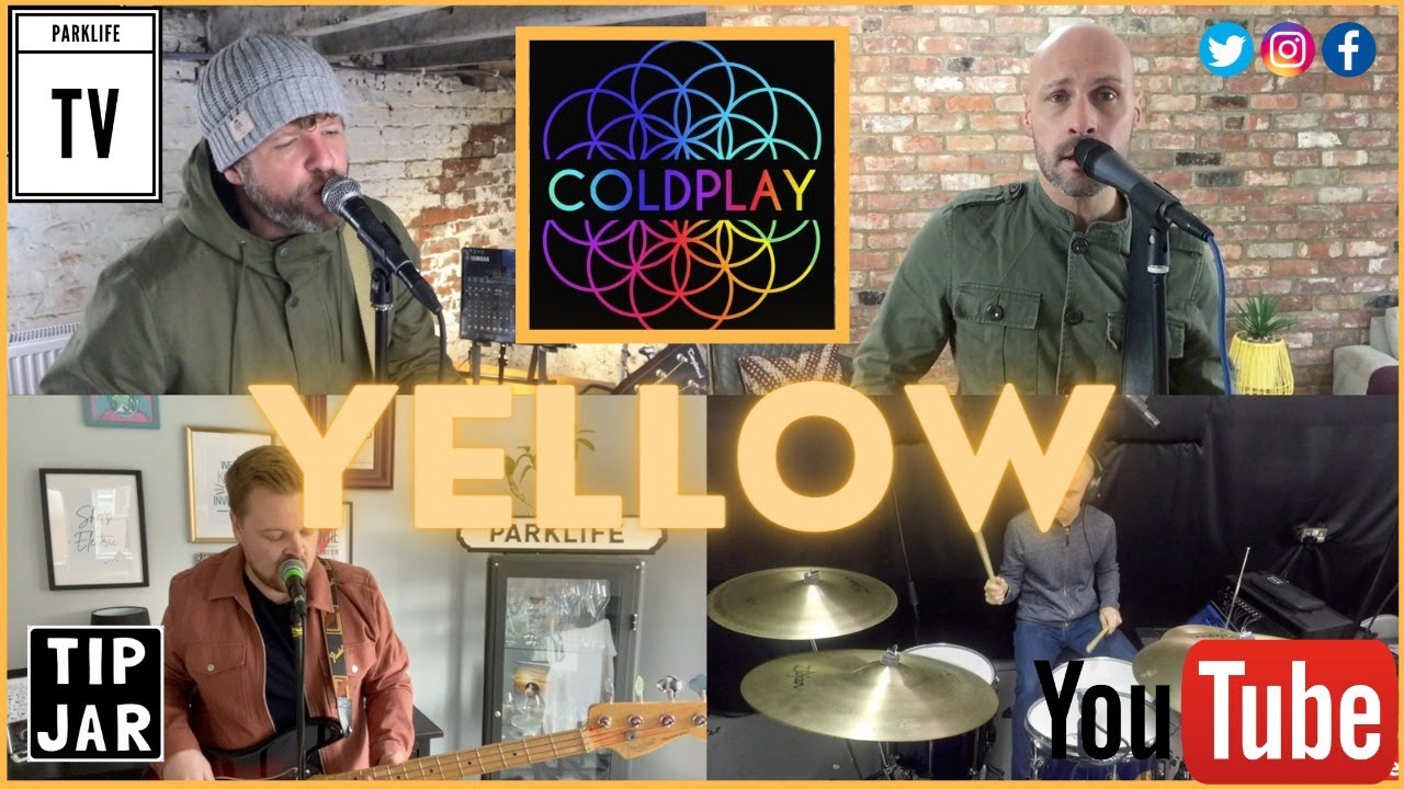 Coldplay - Yellow (Cover) By Parklife