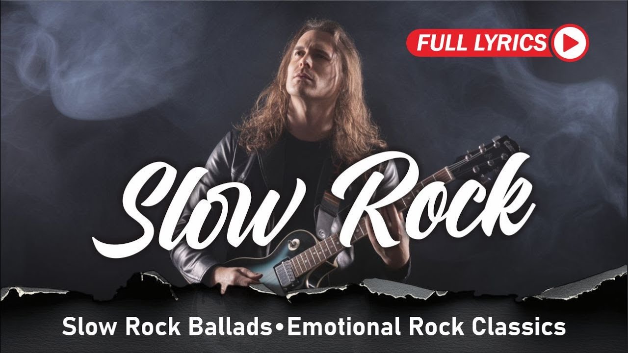 Best Slow Rock Ballads Ever 🎸 | Romantic Rock Songs for Relax & Chill