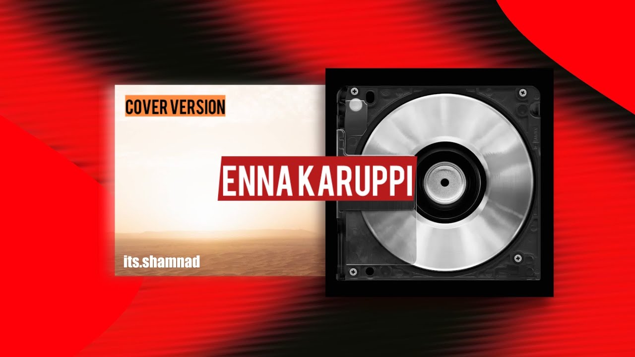 Ennakaruppi | ft.vedan | Cover Song by its.Shamnad |2026 #trendingnow 