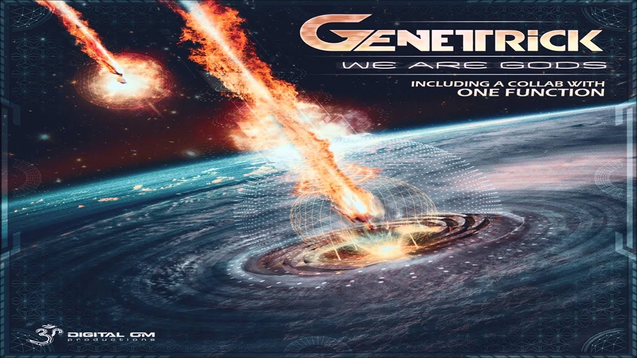GeneTrick — We Are Gods