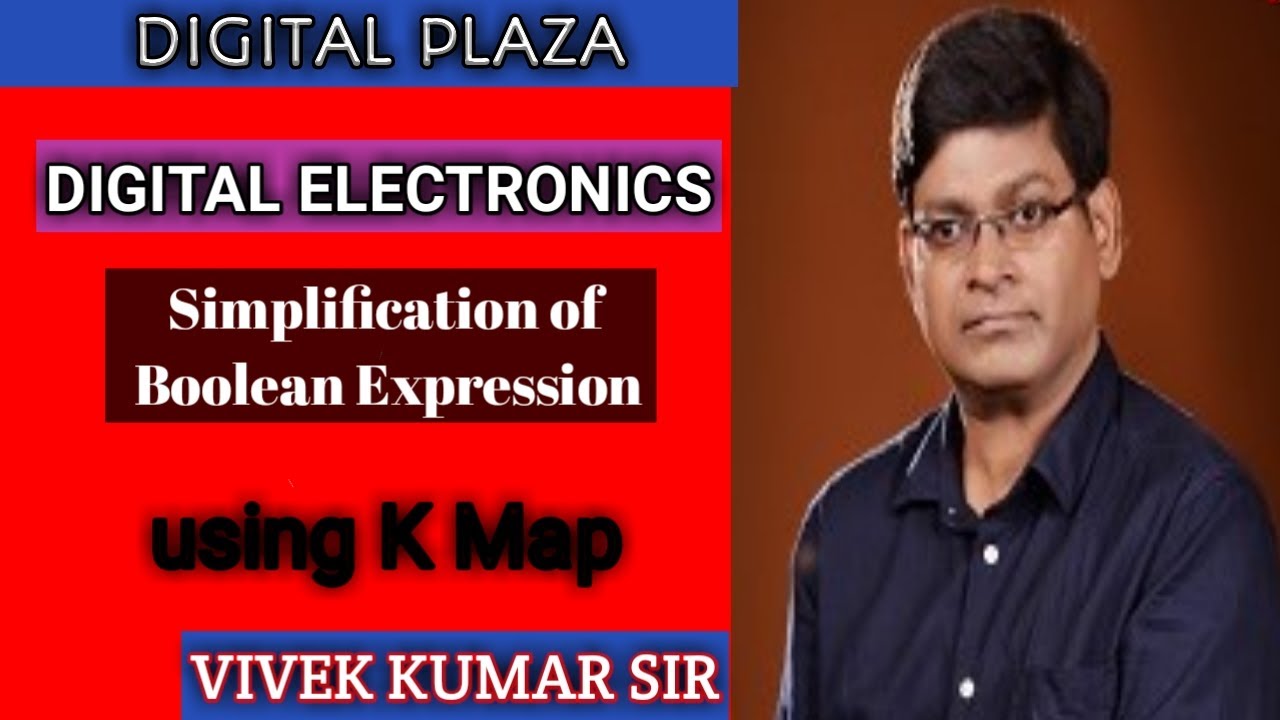 HOW TO SOLVE BOOLEAN EXPRESSION | K MAP EXAMPLE I | MINTERMS