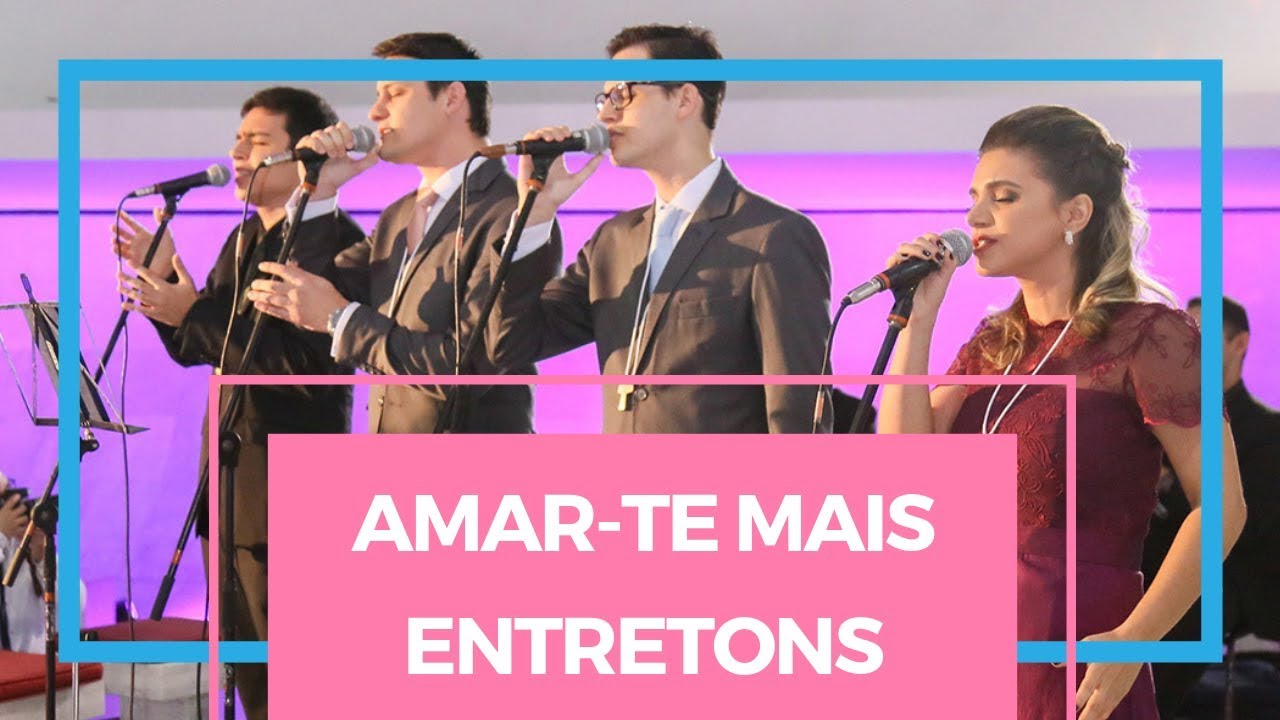 Amar-te Mais - Entretons - Noiva e Música Catedral de Brasília 2018