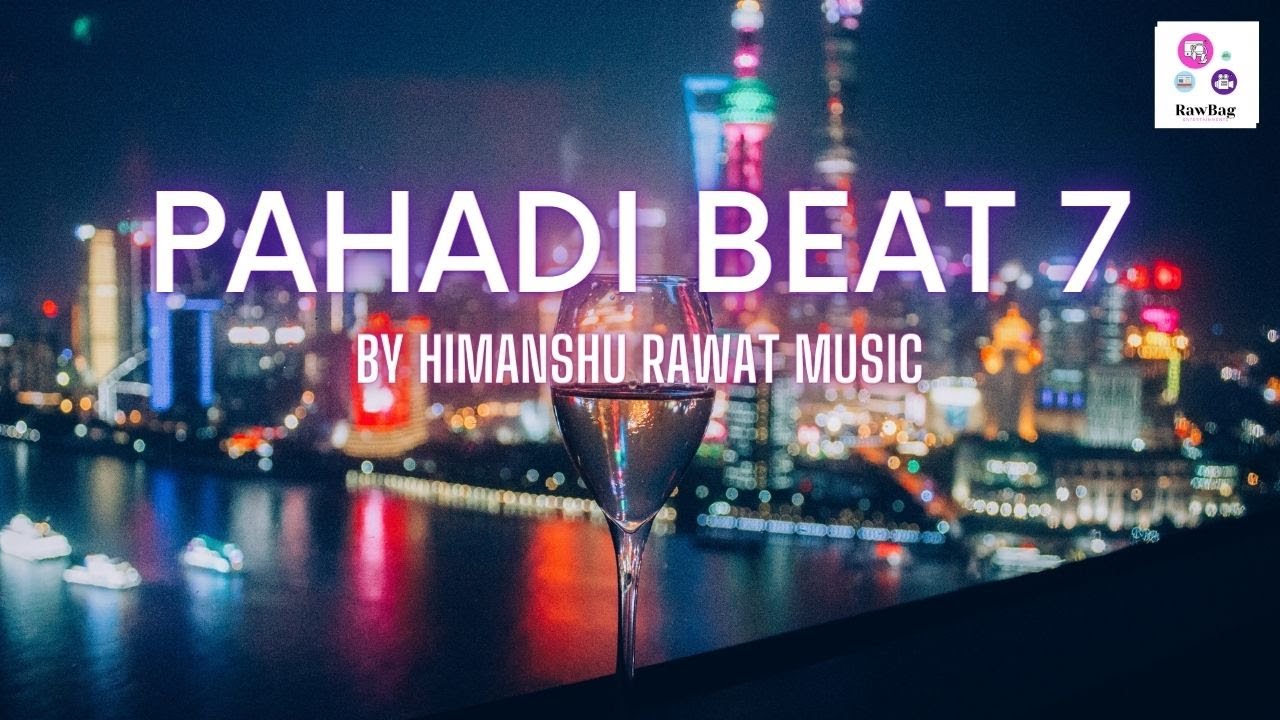 PAHADI BEAT 7 | GARHWALI BEAT | NEW UTTARAKHANDI MUSIC | JAUNSARI BEAT | HIMACHALI BEAT | VLOG MUSIC