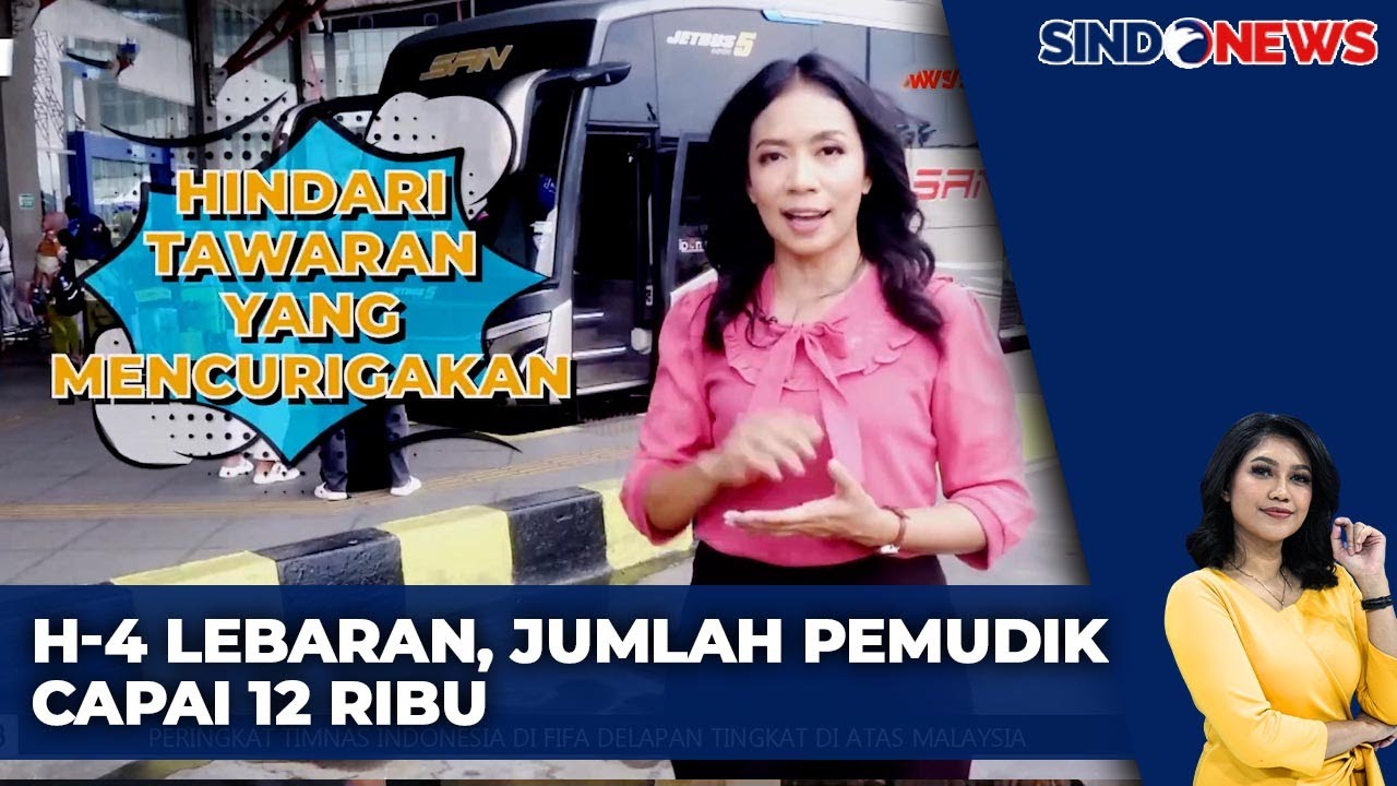 Berikut Tips Mudik Aman dan Nyaman! | Sindo Sore | 27/03
