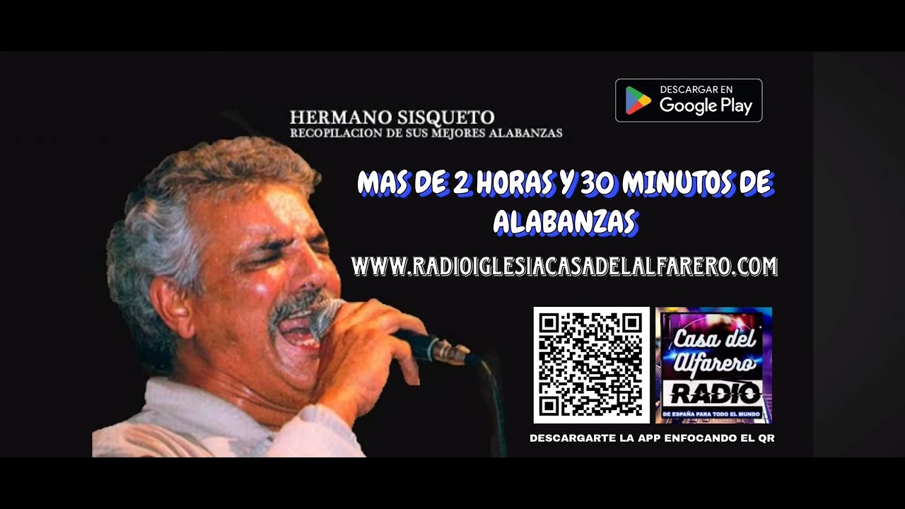 HERMANO SISQUETO SUS MEJORES ALABANZAS