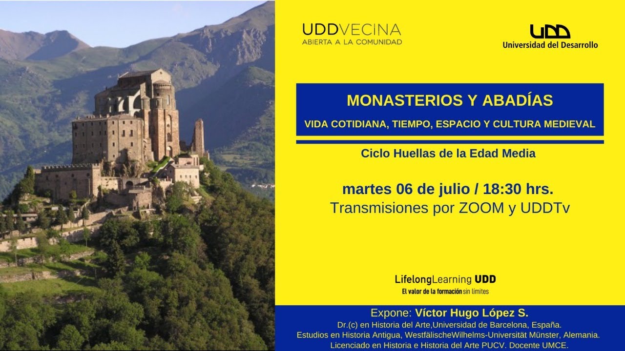 Ciclo Huellas de la Edad Media | Monasterios y Abadías: Vida cotidiana, tiempo, espacio y cultura