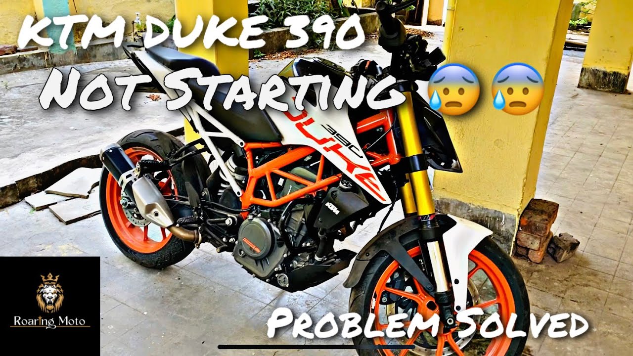 KTM DUKE 390 Not Starting 😰 Problem Solved...😇😇😇