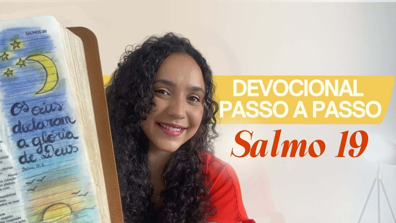 Devocional Descomplicado Passo a Passo: Explorando Salmo 19 Juntos