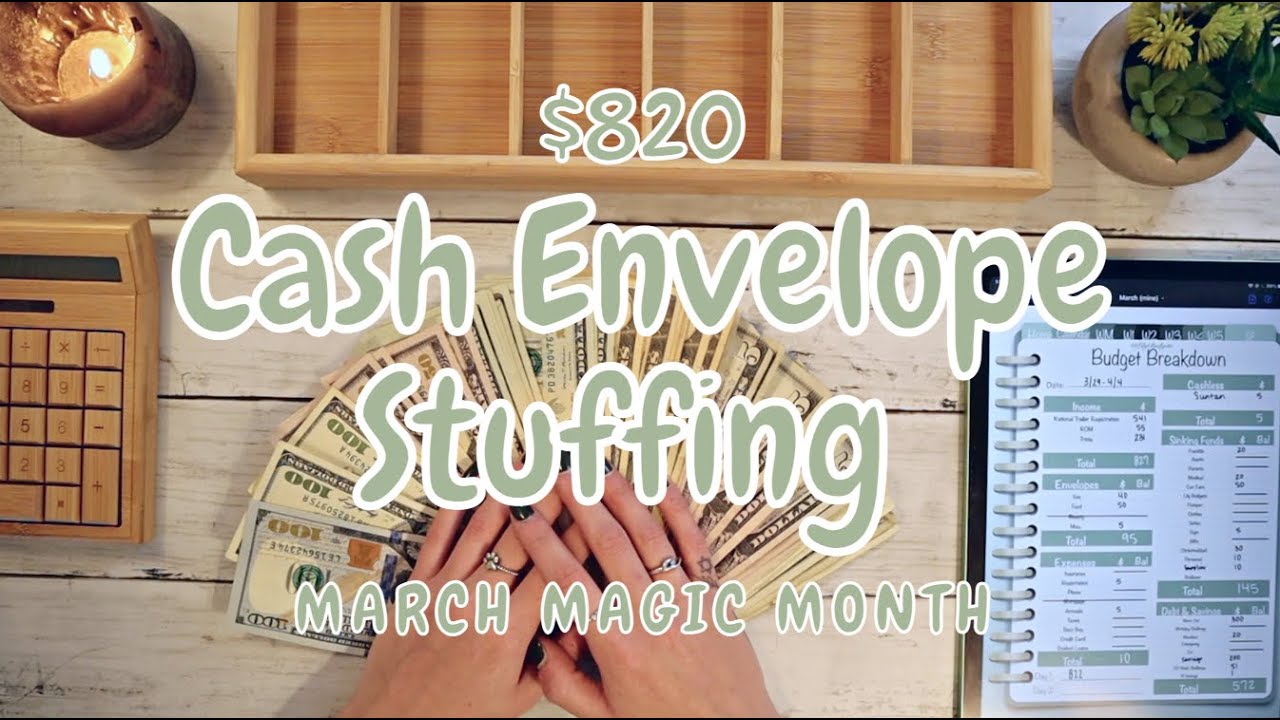 $820 Magic Month Cash Stuffing | March Paycheck #5 + New Envelopes | 22 Year Old Budgets
