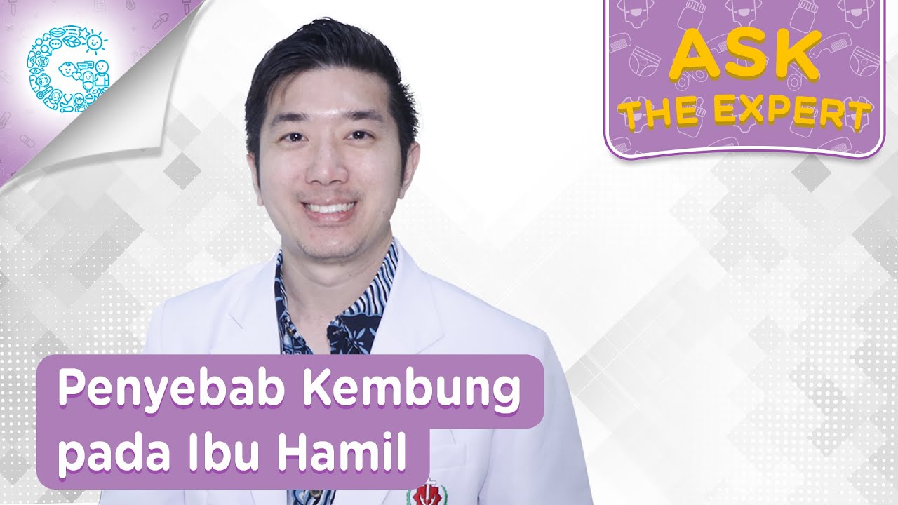 Sering Kembung saat Hamil? Ini Penyebabnya! - dr. L. Aswin, Sp.PD