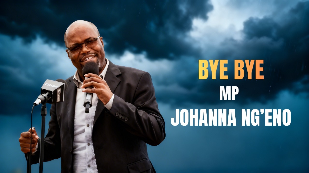 Bye Bye MP Johanna Ng’eno 💔 Emotional Tribute Song