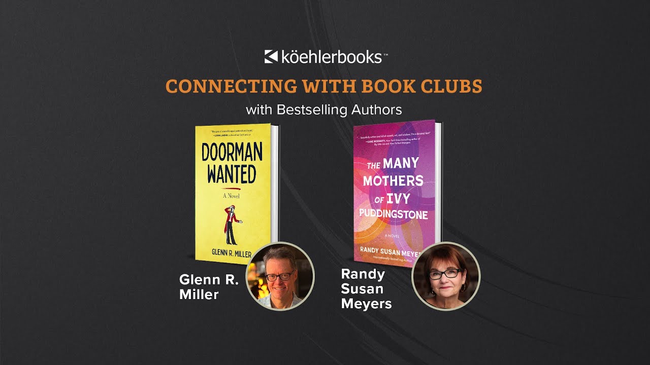 Connecting with Book Clubs featuring Glenn R. Miller and Randy Susan Meyers