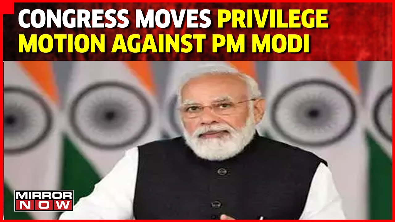 Congress Moves Privilege Motion Against Prime Minister Modi | Latest News