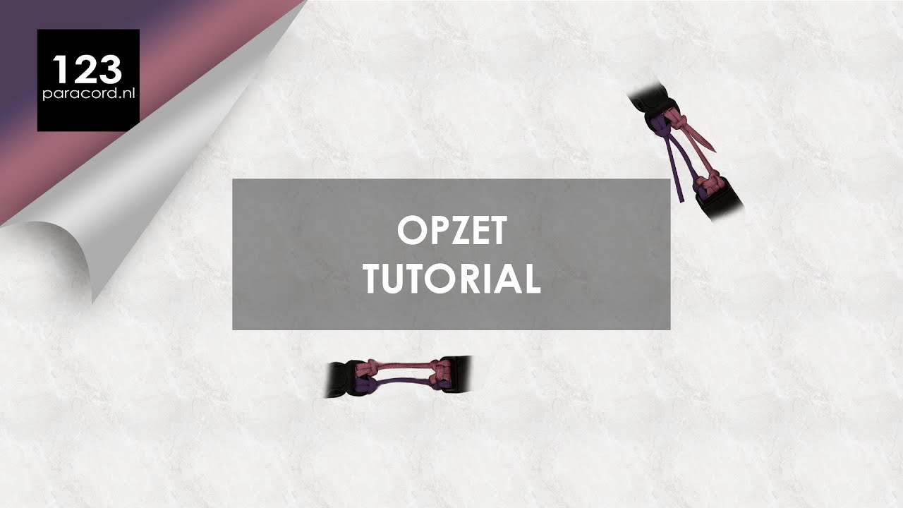 Opzet  | Paracord tutorial NEDERLANDS