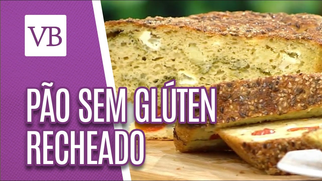 Pão sem glúten recheado - Você Bonita (14/09/18)