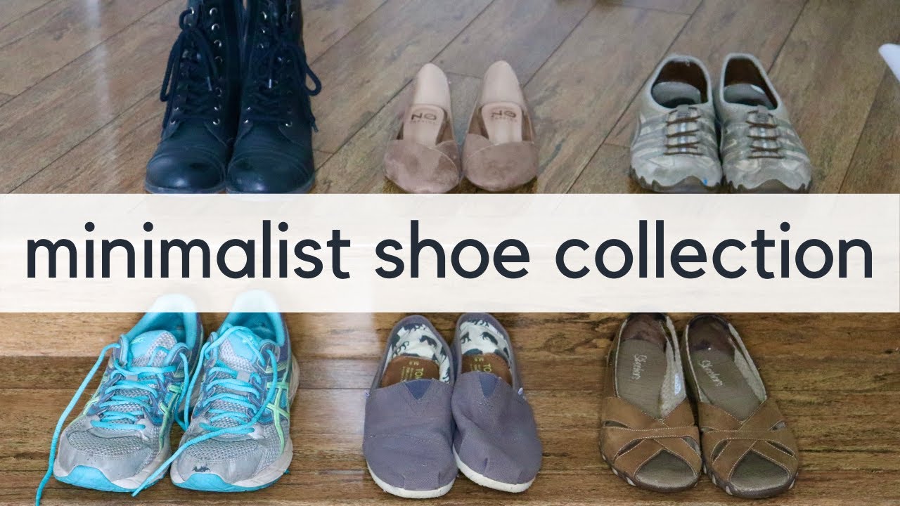 My Minimalist Shoe Collection | Minimalist Lifestyle