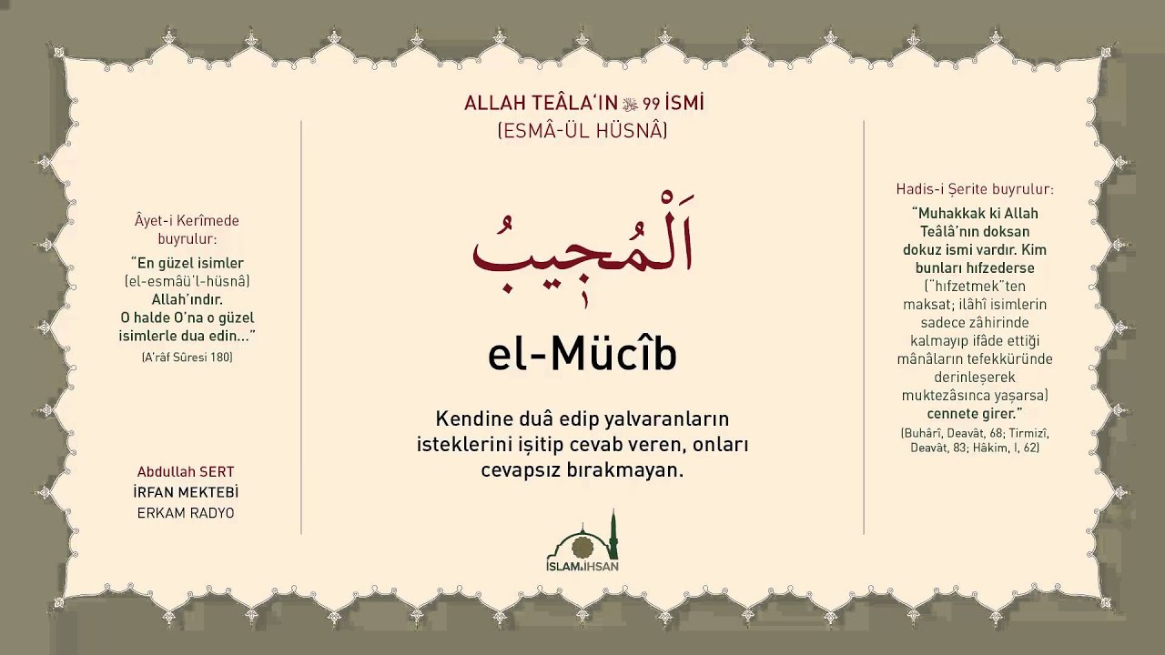 El-Mucîp -celle celalûhu- (Esmâ-ül Hüsnâ Şerhi 45) - Abdullah Sert