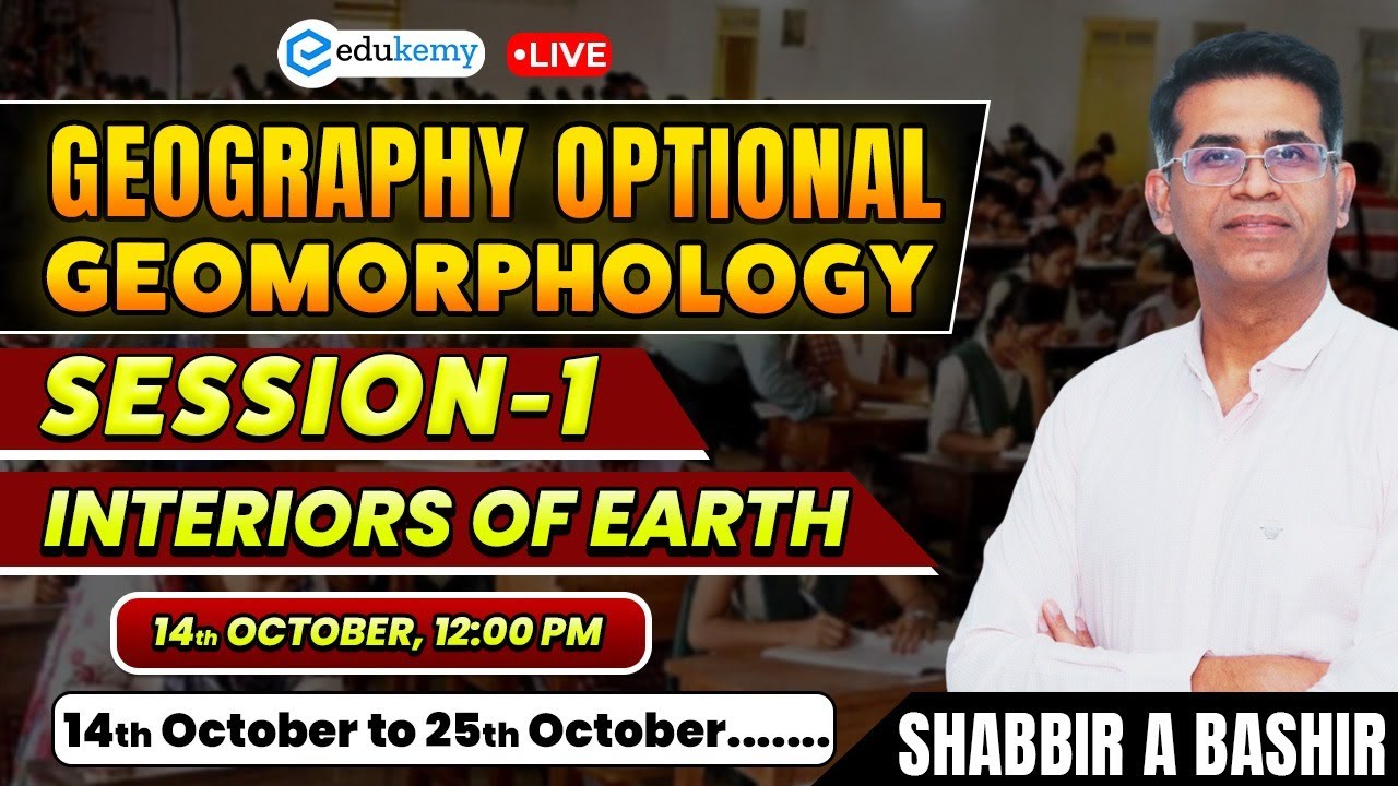🔴 LIVE | 🌏 Geomorphology Marathon Session 1 | Interiors of Earth | Shabbir Sir ✨