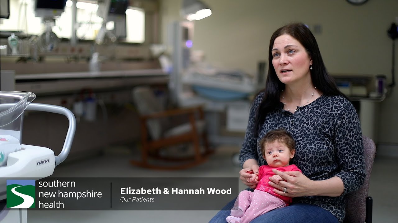 Baby Hannah's Story: Finding Hope in the Special Care Nursery at Southern NH Medical Center