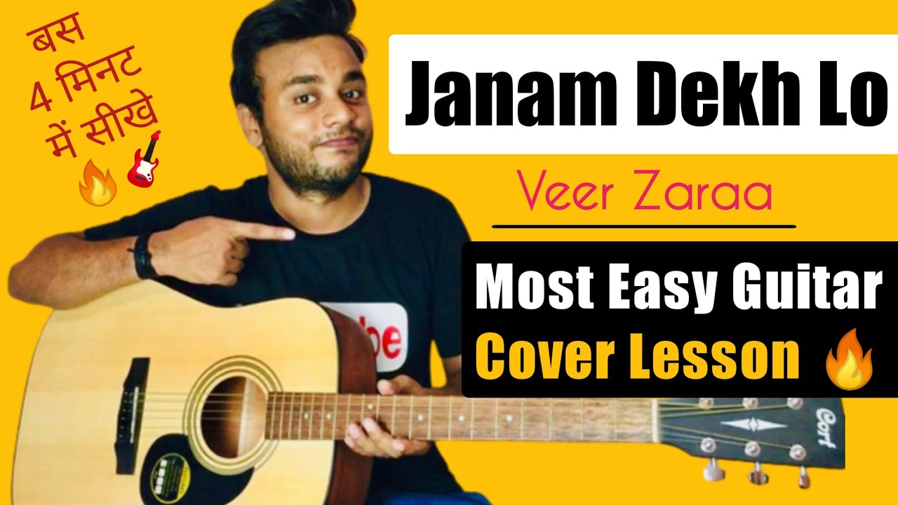 Janam Dekh Lo - Guitar Lesson🔥 Most Easy Bollywood Song | Guitar Cover | Guitar Chords - Veer Zaara