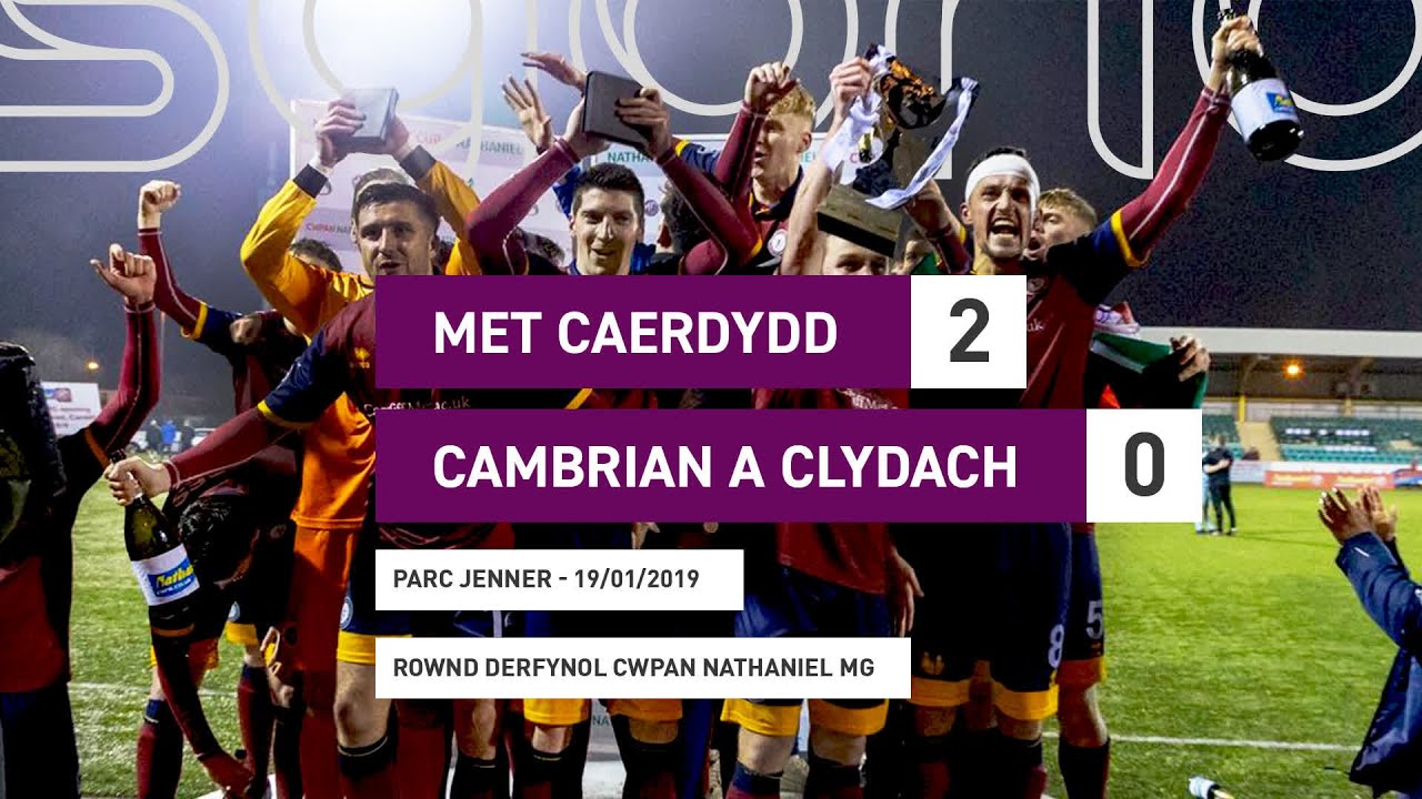 Met Caerdydd 2-0 Cambrian a Clydach | Rownd Derfynol Nathaniel MG