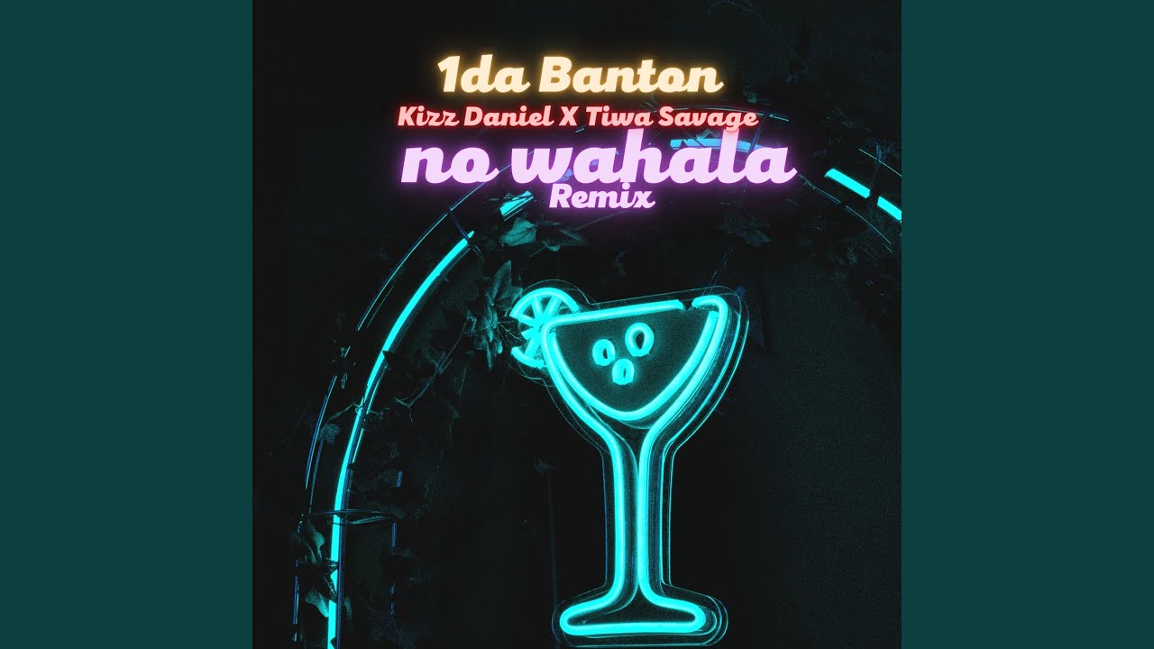 No Wahala (Remix)