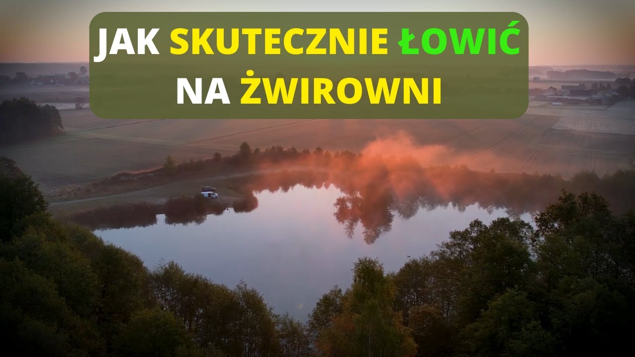 Jak Skutecznie Łowić na Żwirowni I Methode Feeder I