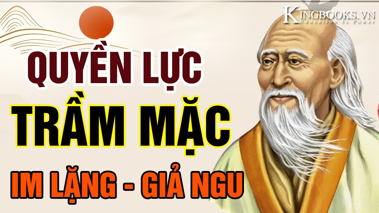 Quyền lực của trầm mặc và nghệ thuật ẩn mình giữa đời, khi người khôn không cần phải thắng bằng lời
